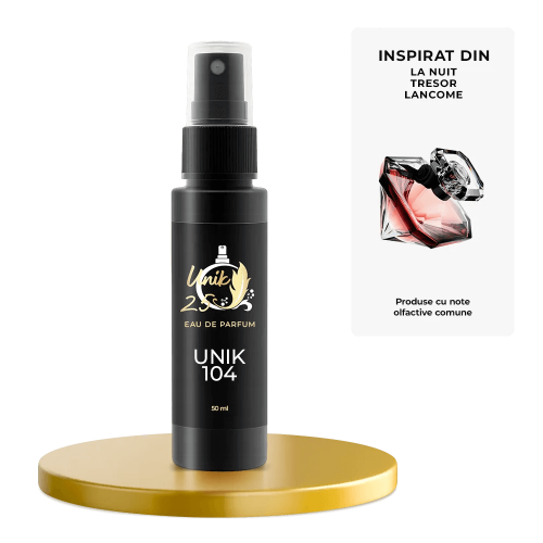 Apa de parfum 50 ml - Unik 104 Inspirat din La Nuit Tresor - Lancome